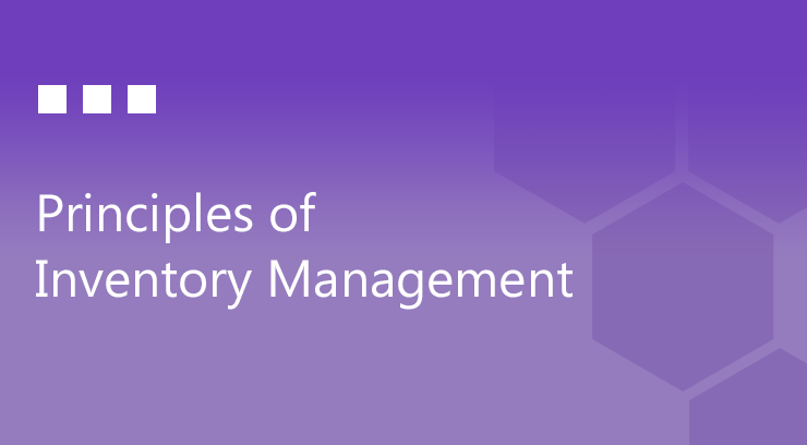 Principles of Inventory Management