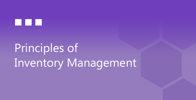Principles of Inventory Management