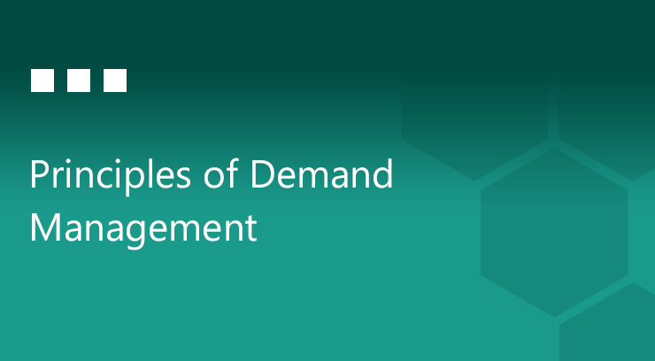 Principles of Demand Management