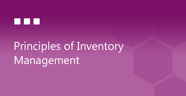 Principles of Inventory Management