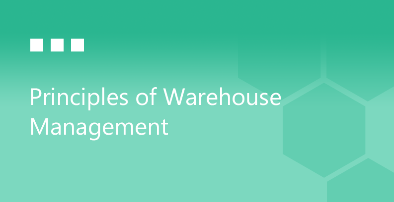 Principles of Warehouse Management