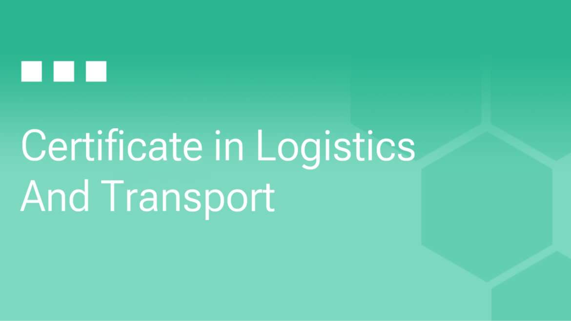 CILT Level 2 Introductory Certificate in Logistics and Transport